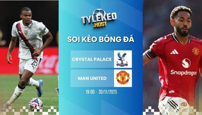 ty le keo crystal palace vs man united
