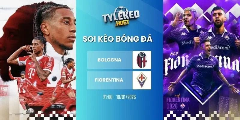 soi ty le keo nha cai bologna vs fiorentina